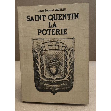 Saint-quentin la poterie