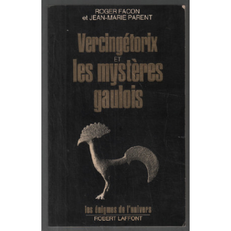 Vercingétorix et les mystères gaulois