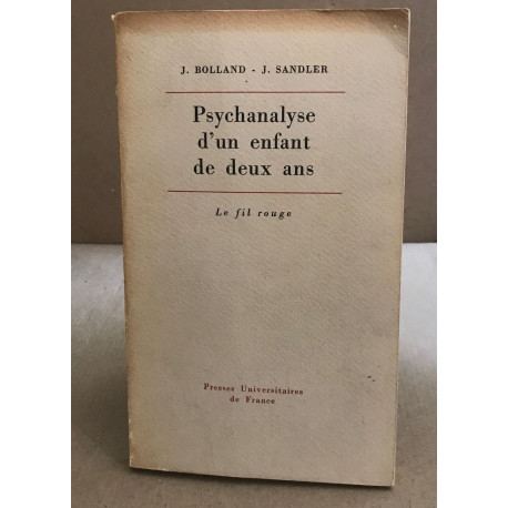 Psychanalyse d'un enfant de deux ans