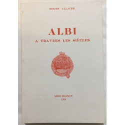 Albi à travers les siècles