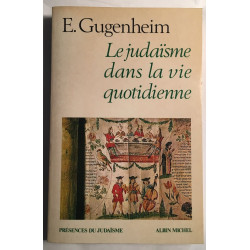 Le judaïsme dans la vie quotidienne