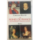 Les Reines de France : Dictionnaire chronologique