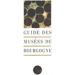 Guide des musées de bourgogne