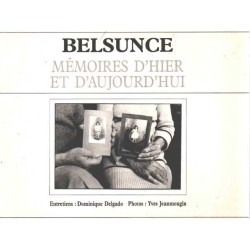 Belsunce memoires d'hier et d'aujourd'hui