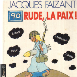 90 : rude la paix