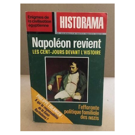 Historama n° 295 / napoleon revient : les cent jours devant l'histoire