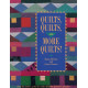 Quilts Quilts and More Quilts! (From the Authors of the Best...