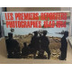 Les premiers reporters photographes 1848-1914