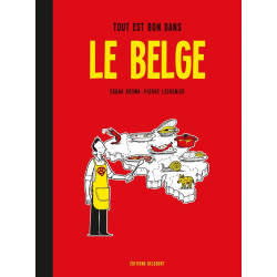 Le Belge T2 - Tout est bon dans le Belge