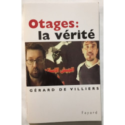 Otages : la vérité