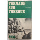 Tornade sur Tobrouk