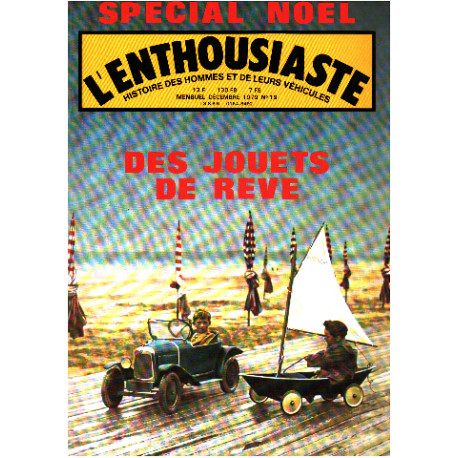 L'enthousiaste n° 19 / des jouets de reve