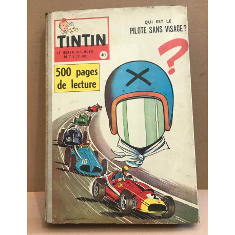 Album tintin n° 40 du n° 550 (7 mai 1959 ) au n° 561 (23 jullet 1959 )