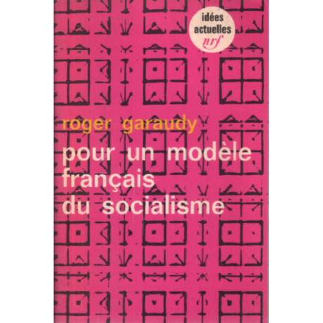 Pour un modèle français du socialisme