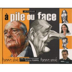 Les politiques à pile ou face