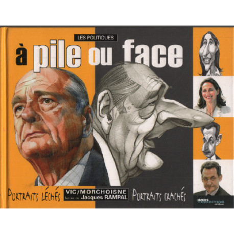 Les politiques à pile ou face