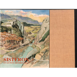 Sisteron et le pays sisteronais