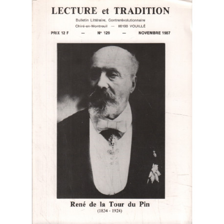 Lecture et tradition n° 129 / rené de la tour du pin