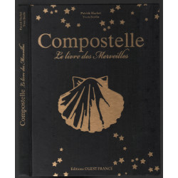 Compostelle / le Livre des Merveilles