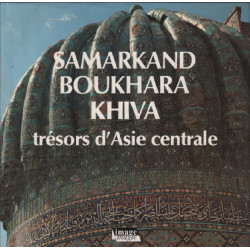 Samarkand boukhara / trésors d'asie centrale