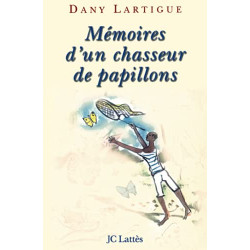 Mémoires d'un chasseur de papillons