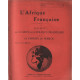 Bulletin mensuel du comité de l'afrique française et du comité du...