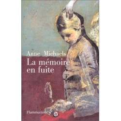 La Mémoire en fuite