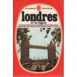 Londres et sa region (Les Guides du Livre de poche)