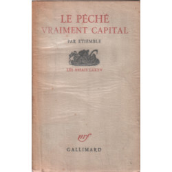 Le peché vraiment capital