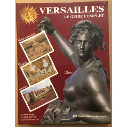 Versailles : le guide complet