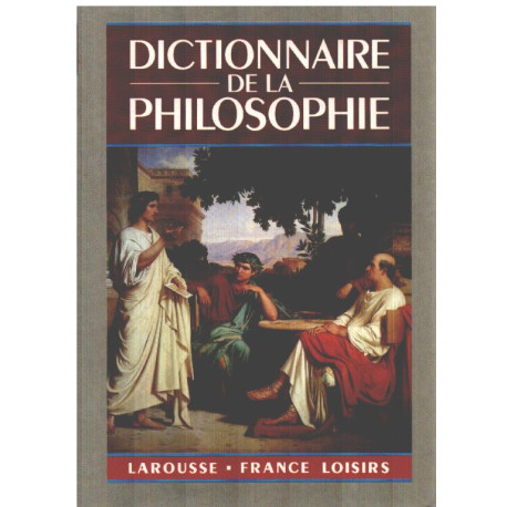 Dictionnaire de la philosophie