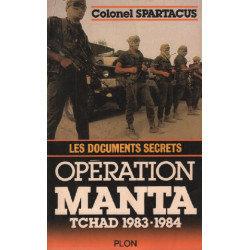 Operation manta : les documents secrets tchad 1983-1984