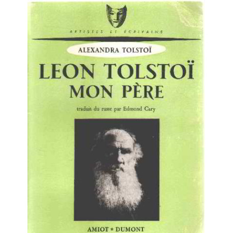 Leon tolstoi mon pere/ EO