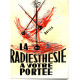 La radiesthesie a votre portée