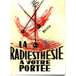 La radiesthesie a votre portée