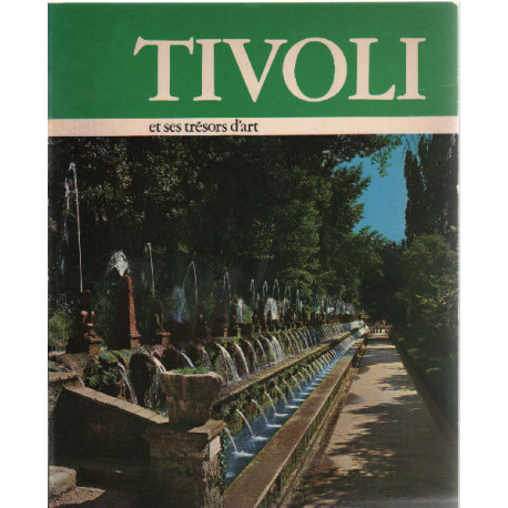 Tivoli art et histoire