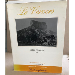 Le Vercors (Cahiers Henri Ferrand)