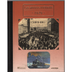 Les années mémoires 1929