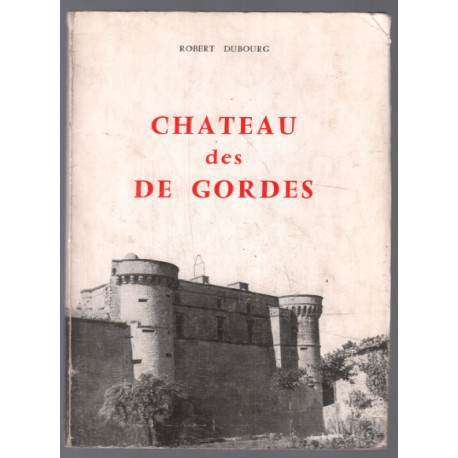 Château des De Gordes