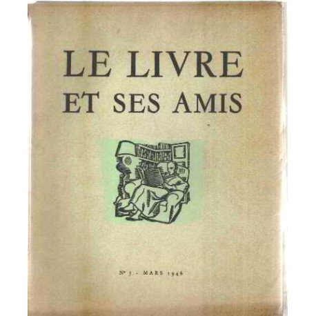 Le livre et ses amis n° 5 / mars 1946