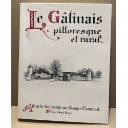 Le Gâtinais pittoresque et rural/ 300 dessins par Georges Thouvenot