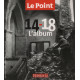 Le point / 14-18 l'album