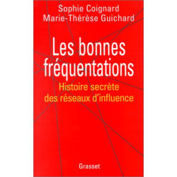 Les bonnes fréquentations