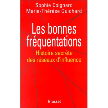 Les bonnes fréquentations