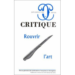 Critique numéro 649-650 juin-juillet 2001 : Rouvrir l'art