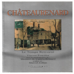 Châteaurenard - le temps retrouvé