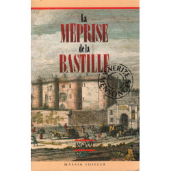 La meprise de la Bastille