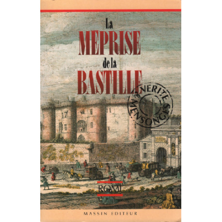 La meprise de la Bastille