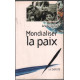 Mondialiser la paix