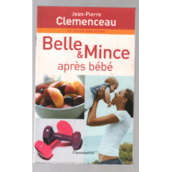 Belle et Mince : Après bébé